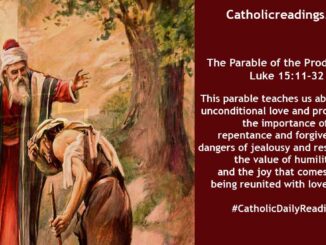 Bible Verse of the Day - The Parable of the Prodigal Son - Luke 15:11-32