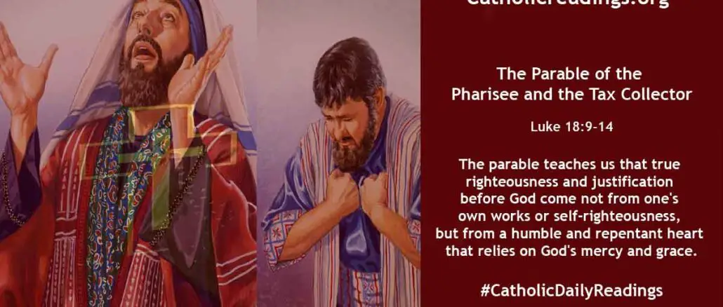 Bible Verse of the Day - The Importance of Humility and Repentance in Prayer - Luke 18:9-14 - The Parable of the Pharisee and the Tax Collector