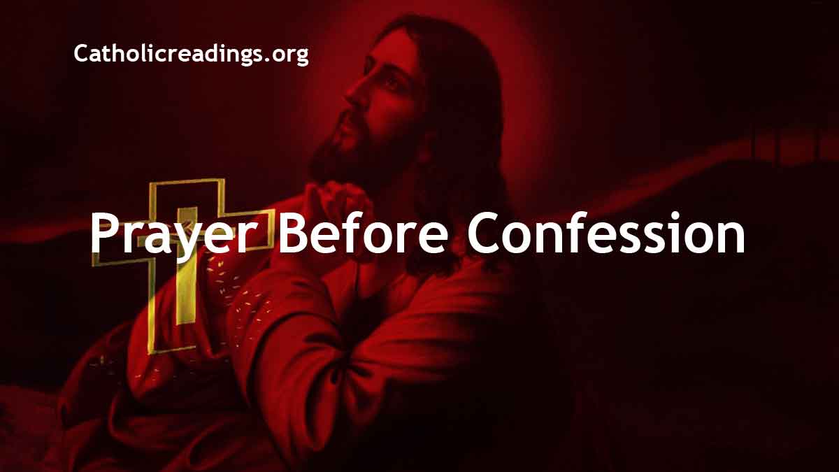 Prayer Before Confession - Catholic Prayers