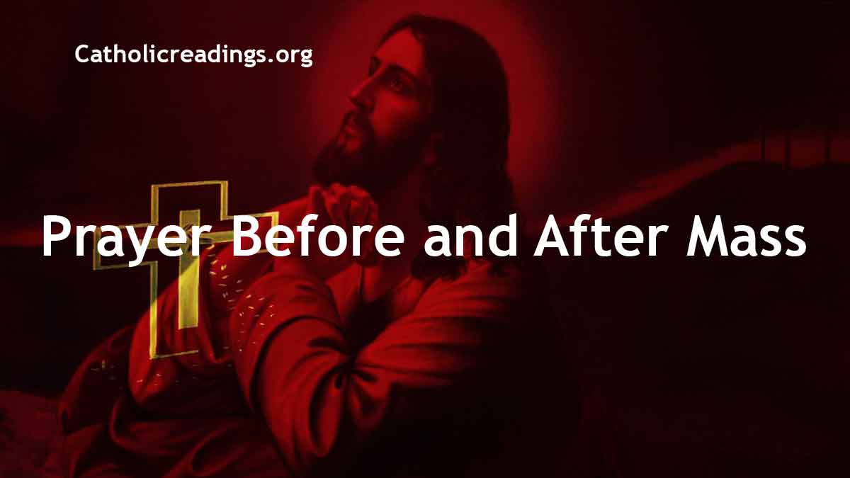 Prayer Before and After Mass Catholic Prayers
