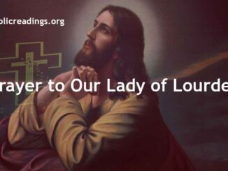 Prayer to Our Lady of Lourdes