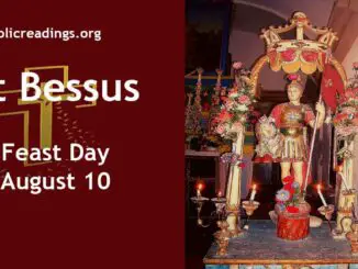 St Bessus - Feast Day - August 10
