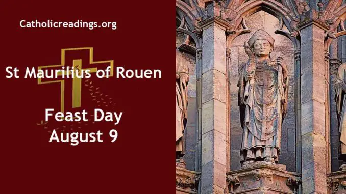 St Maurilius of Rouen - Feast Day - August 8