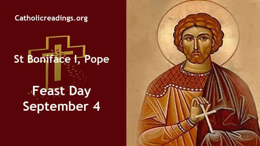 St Boniface I, Pope Feast Day September 4 2023 Catholic Saint of