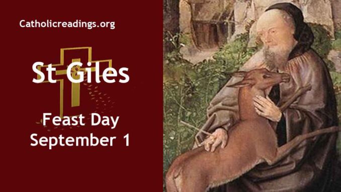 St Giles - Feast Day - September 1