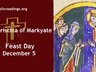 St Christina of Markyate - Feast Day - December 5