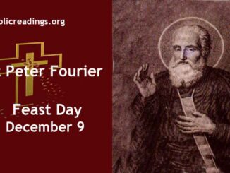 St Peter Fourier - Feast Day - December 9