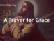 A Prayer for Grace