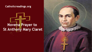 Novena to St Anthony Mary Claret - Catholic Prayers