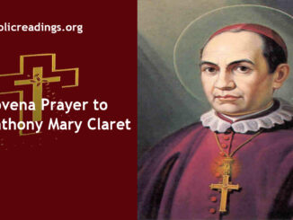 Novena to St Anthony Mary Claret - Catholic Prayers