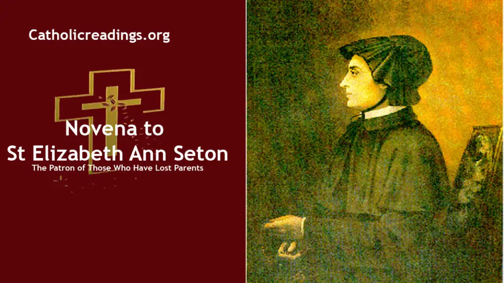 Novena to St Elizabeth Ann Seton - the Patron of Those who have lost parents