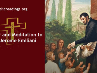 Catholic Prayer and Meditation to St Jerome Emiliani