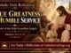Matthew 18:1-5, 10 Reflection: True Greatness Is Humble Service