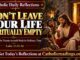 Luke 11:15-26 Reflection: Don’t Leave Your Life Spiritually Empty