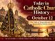 Today in Catholic Church History - October 12: 10 Memorable Events