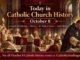 Today in Catholic Church History: October 8 - Major Events